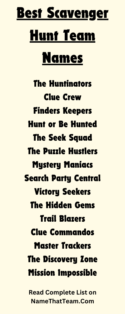 Best Scavenger Hunt Team Names