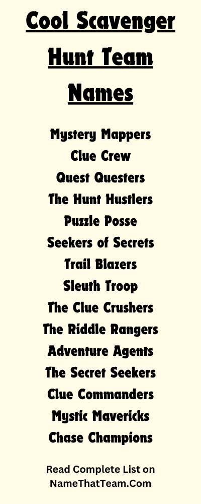 Cool Scavenger Hunt Team Names