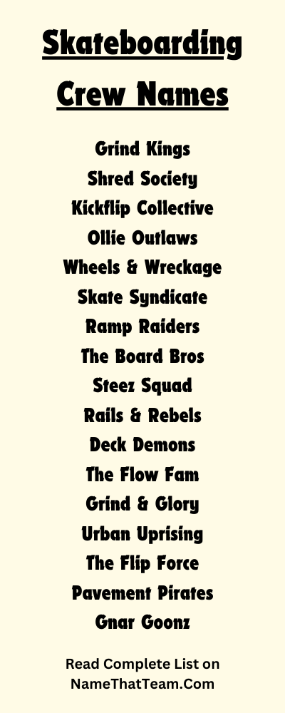 Skateboarding Crew Names