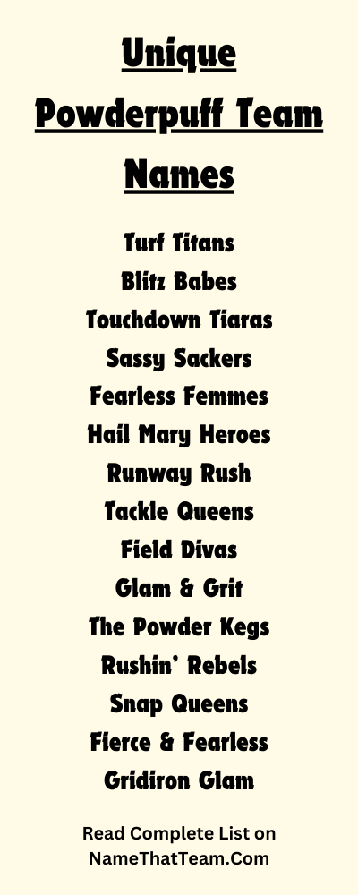 Unique Powderpuff Team Names