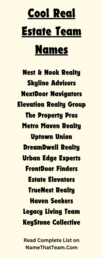 Cool Real Estate Team Names