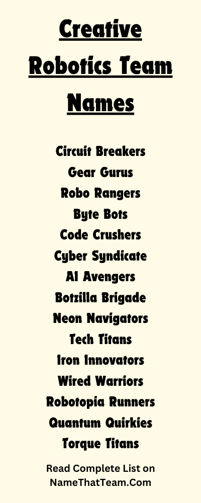 Creative Robotics Team Names