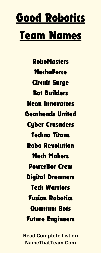 Good Robotics Team Names