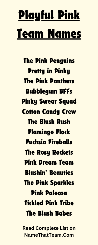 Playful Pink Team Names