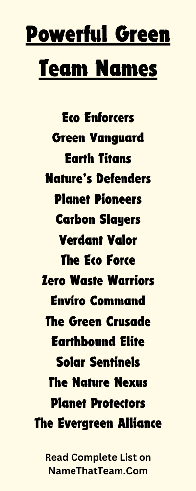 Powerful Green Team Names